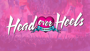 2 tickets to Head over Heels musical comedy by Cinnabar Theater